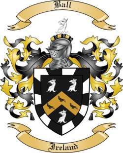 Ball Family Crest from Ireland