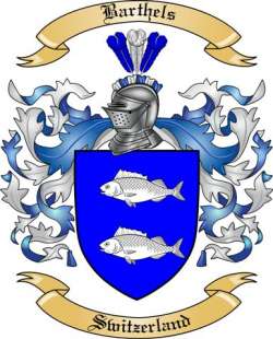 Barthels Family Crest from Switzerland