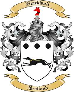 Blackwall Family Crest from Scotland