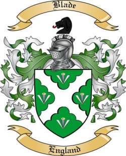 Blade Family Crest from England2