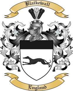 Blaikewall Family Crest from England
