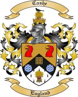 Cashe Family Crest from England