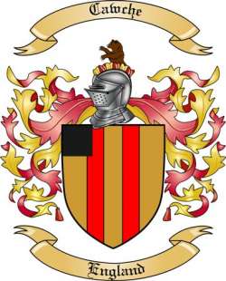 Cawche Family Crest from England