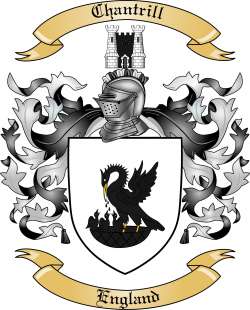 Chantrill Family Crest from England