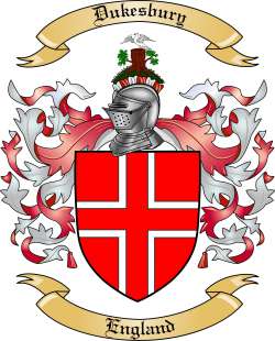 Dukesbury Family Crest from England