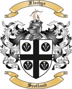 Flechyr Family Crest from Scotland