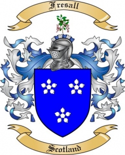 Fresall Family Crest from Scotland