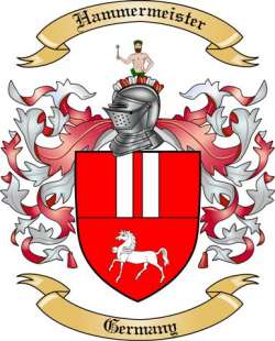 Hammermeister Family Crest from Germany