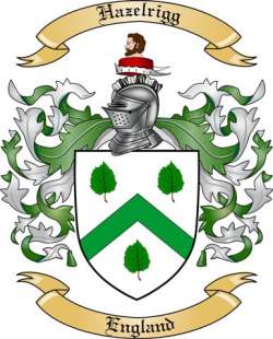 Hazelrigg Family Crest from England