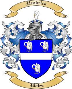 Hendrick Family Crest from Wales