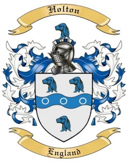 Holton Family Crest from England