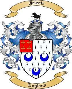 Jefcote Family Crest from England