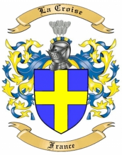 La Croise Family Crest from France