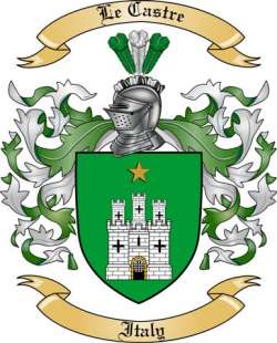 Le Castre Family Crest from Italy
