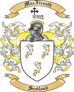 Mac Ilreath Family Crest from Scotland