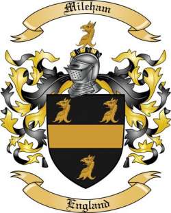 Mileham Family Crest from England