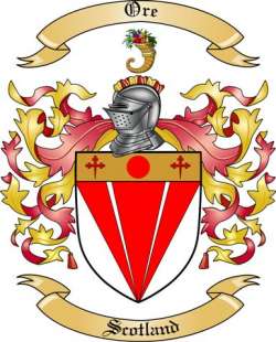Ore Family Crest from Scotland