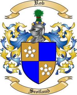 Rob Family Crest from Scotland