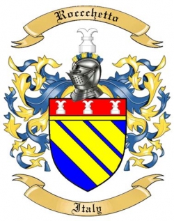 Roccchetto Family Crest from Italy