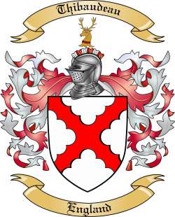 Thibaudeau Family Crest from England