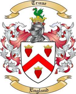 Truue Family Crest from England