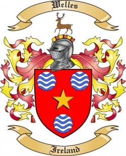 Welles Family Crest from Ireland